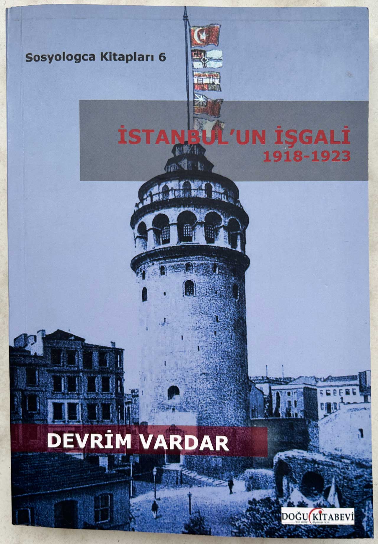 The Occupation of Istanbul (1918-1923)